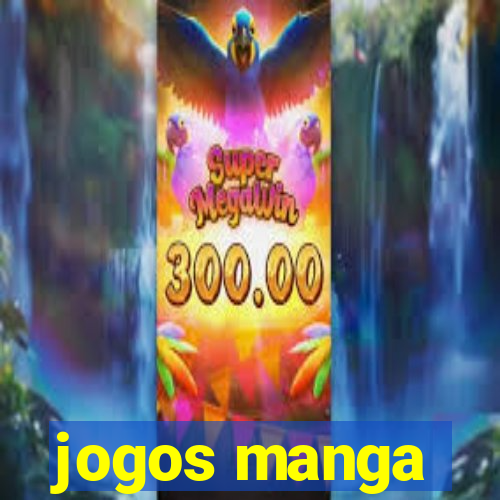 jogos manga